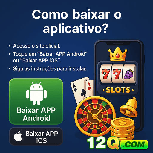 Baixe 12Q e reivindique bônus